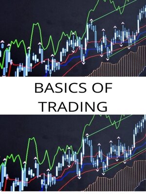cover image of Basics of Trading